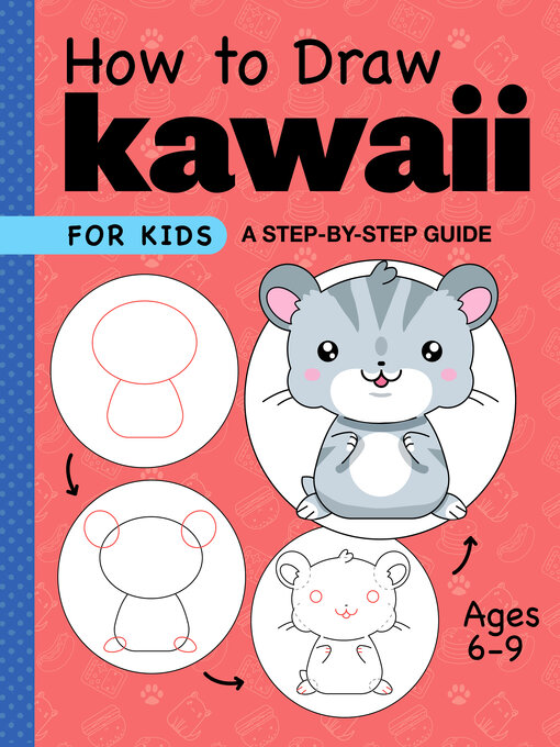 Title details for How to Draw Kawaii for Kids by Rockridge Press - Wait list